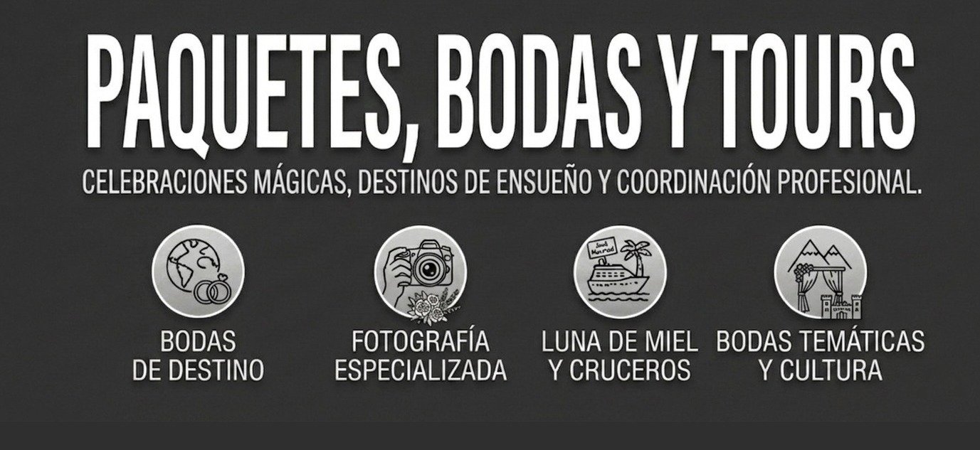 Paquetes, Bodas y Tours